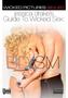 Jessica Drake`s Guide To Wicked Sex Bdsm For Beginners Dvd